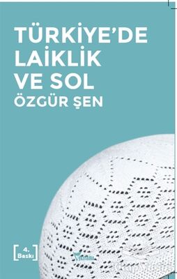 Türkiye'de Laiklik ve Sol - 1