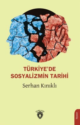 Türkiye’de Sosyalizmin Tarihi - Dorlion Yayınları