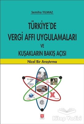 Türkiye'de Vergi Affı Uygulamaları ve Kuşakların Bakış Açısı - 1