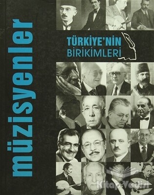 Türkiye'nin Birikimleri 3 - Müzisyenler - İlke Yayıncılık