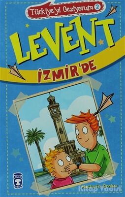 Türkiyeyi Geziyorum 2 - Levent İzmir’de - 1