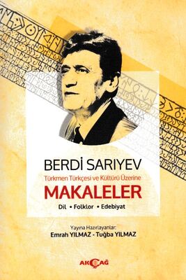 Türkmen Türkçesi ve Kültürü Üzerine Makaleler - 1