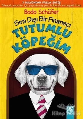 Tutumlu Köpeğim - 1