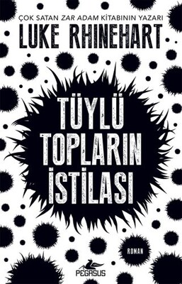 Tüylü Topların İstilası - Pegasus Yayınları