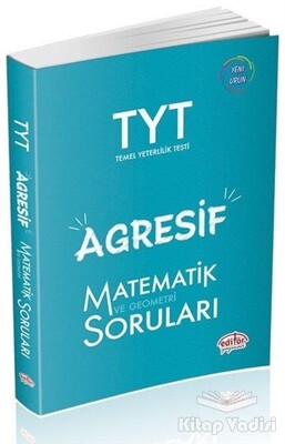 TYT Agresif Matematik ve Geometri Soruları - Editör Yayınları