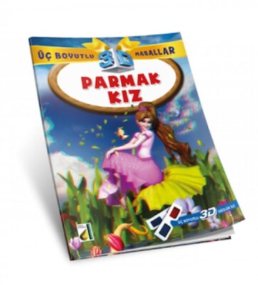 Üç Boyutlu Masallar - Parmak Kız (3D Gözlük ile) - Damla Yayınevi