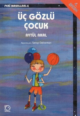 Üç Gözlü Çocuk - Uçanbalık Yayınları