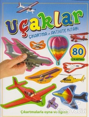 Uçaklar - Çıkartma ve Aktivite Kitabı - 1