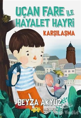 Uçan Fare ile Hayalet Hayri - Karşılaşma - 1