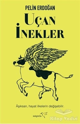 Uçan İnekler - Müptela Yayınları