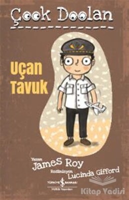 Uçan Tavuk - Çook Doolan - İş Bankası Kültür Yayınları