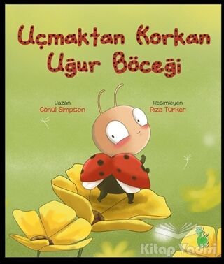 Uçmaktan Korkan Uğur Böceği - 1