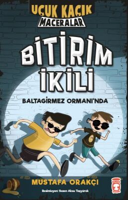 Uçuk Kaçık Maceralar 1 - Bitirim İkili Baltagirmez Ormanında - 1