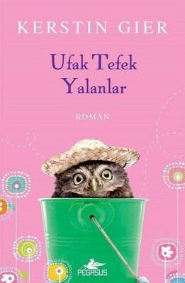 Ufak Tefek Yalanlar - Pegasus Yayınları