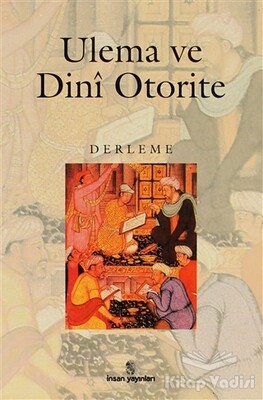 Ulema ve Dini Otorite - İnsan Yayınları