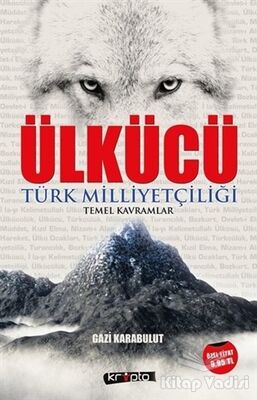 Ülkücü - Türk Milliyetçiliği Temel Kavramlar - 1