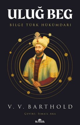 Uluğ Beg - Kronik Kitap