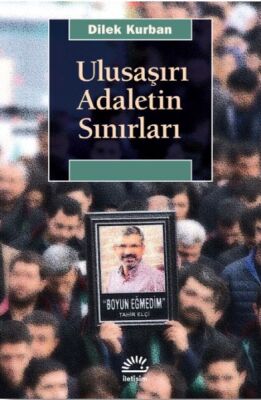 Ulusaşırı Adaletin Sınırları - 1