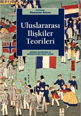 Uluslararası İlişkiler Teorileri - İletişim Yayınları