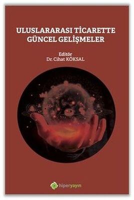 Uluslararası Ticarette Güncel Gelişmeler - 1