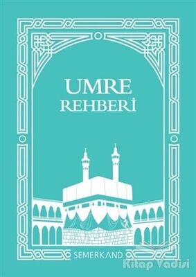 Umre Rehberi - 1