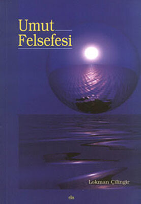 Umut Felsefesi - 1