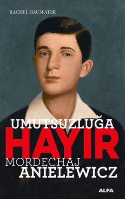 Umutsuzluğa Hayır! - 1