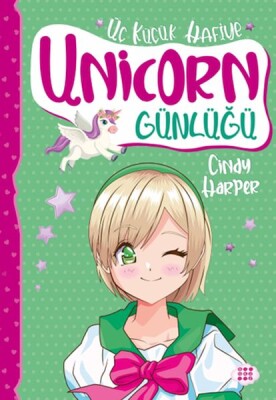 Unicorn Günlüğü 3 – Üç Küçük Hafiye - Dokuz Yayınları