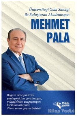 Üniversiteyi Gıda Sanayi İle Buluşturan Akademisyen Mehmet Pala - 1