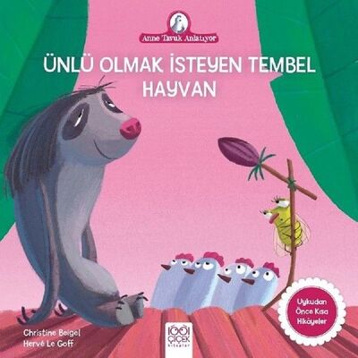 Ünlü Olmak İsteyen Tembel Hayvan - 1