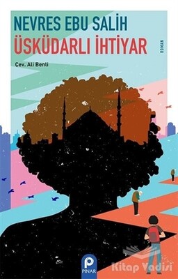 Üsküdarlı İhtiyar - Pınar Yayınları