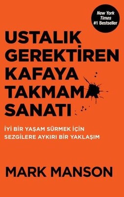 Ustalık Gerektiren Kafaya Takmama Sanatı - Butik Yayınları