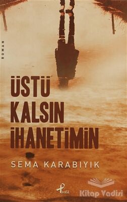 Üstü Kalsın İhanetimin - 2