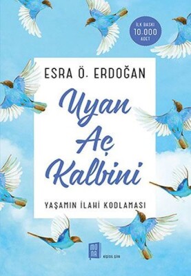 Uyan Aç Kalbini - Mona Kitap