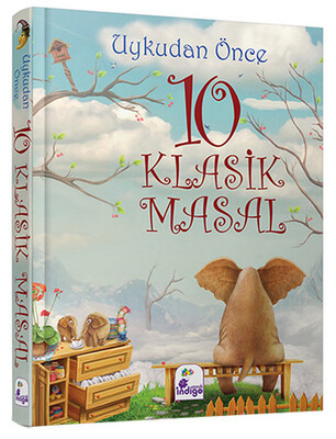 Uykudan Önce 10 Klasik Masal - İndigo Kitap