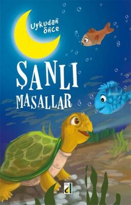 Uykudan Önce Şanlı Masallar (Ciltli) - 1