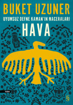 Uyumsuz Defne Kaman'ın Maceraları - Hava - 1