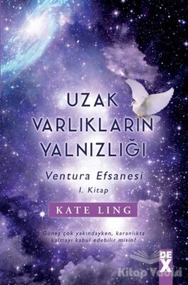 Uzak Varlıkların Yalnızlığı - 1