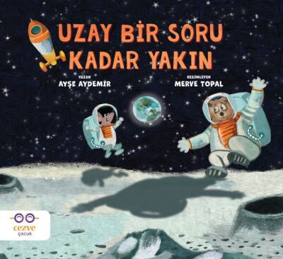 Uzay bir soru kadar yakın - 1