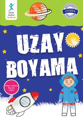 Uzay Boyama - Çocuk Gelişim Yayınları