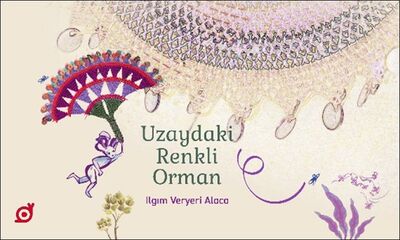 Uzaydaki Renkli Orman - 1