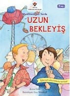 Uzun Bekleyiş - Matematik Her Yerde - Tübitak Yayınları