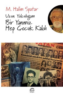 Uzun Yolculuğum - İletişim Yayınları