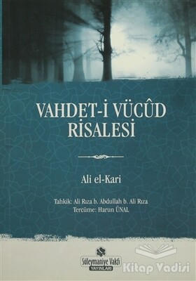 Vahdet-i Vücud Risalesi - Süleymaniye Vakfı Yayınları