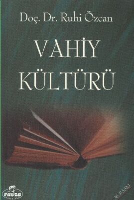 Vahiy Kültürü - 1