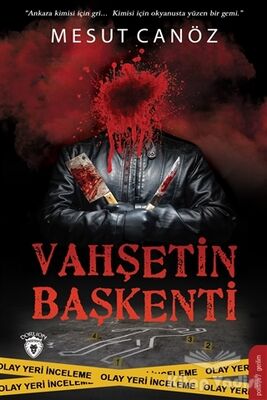 Vahşetin Başkenti - 1