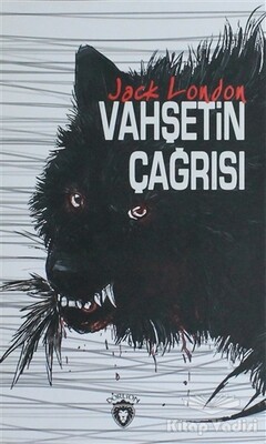 Vahşetin Çağrısı - Dorlion Yayınları