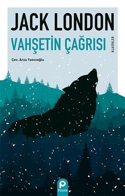 Vahşetin Çağrısı - Pınar Yayınları