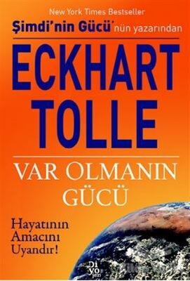 Var Olmanın Gücü - 1