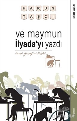 Ve Maymun İlyada’yı Yazdı - Sola Unitas